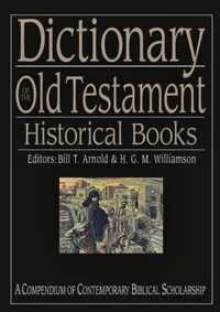 Dictionary of the Old Testament: Historical books