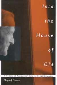 Into the House of Old
