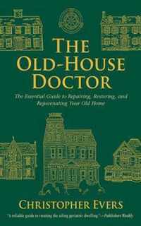 The Old-House Doctor