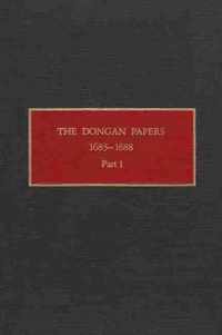 The Dongan Papers, 1683-1688, Part I