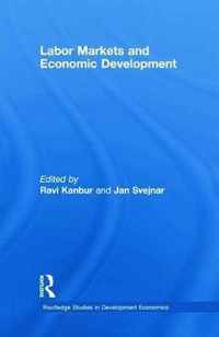 Labor Markets and Economic Development