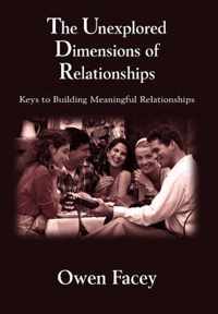 The Unexplored Dimensions of Relationships