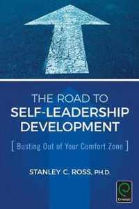 Road Self Leadership Busting Out Comfort