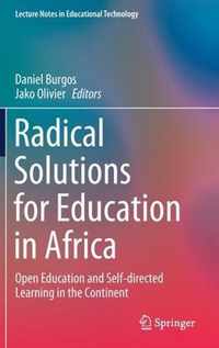 Radical Solutions for Education in Africa