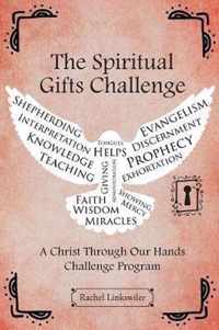 The Spiritual Gifts Challenge