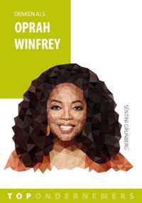 Topondernemers 6 -   Denken als Oprah Winfrey