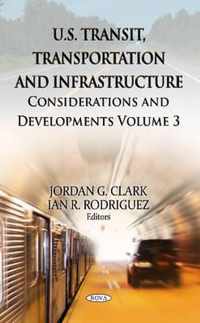 U.S. Transit, Transportation & Infrastructure