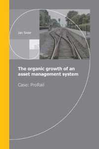 The organic growth of an asset management system