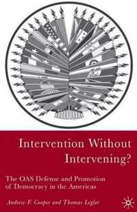 Intervention Without Intervening?