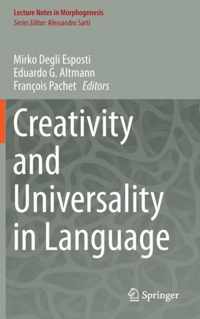 Creativity and Universality in Language