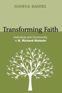 Transforming Faith