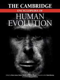 Cambridge Encyclopedia Of Human Evolution
