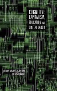 Cognitive Capitalism, Education and Digital Labor