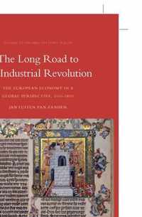 The Long Road to the Industrial Revolution