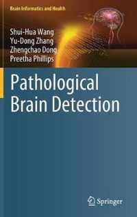 Pathological Brain Detection