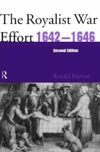 The Royalist War Effort 1642-1646