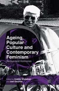 Ageing Popular Culture and Contemporary Feminism