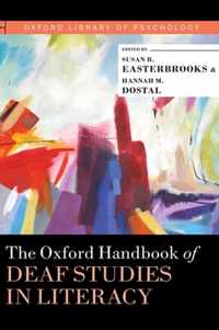 The Oxford Handbook of Deaf Studies in Literacy