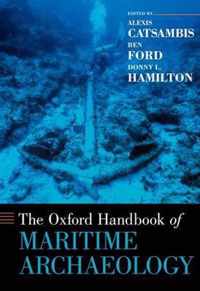 Oxford Handbook Of Maritime Archaeology