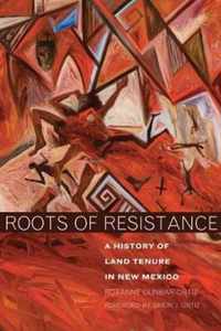 Roots of Resistance
