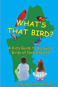 What&apos;s That Bird? - A Kid&apos;s Guide to Backyard Birds of New England
