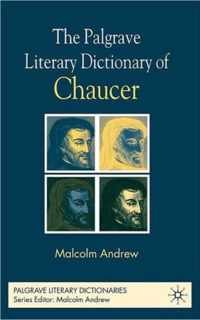 The Palgrave Literary Dictionary of Chaucer