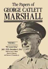 The Papers of George Catlett Marshall V 2
