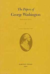 The Papers of George Washington v.2; Retirement Series;January-September 1798