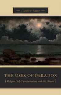 The Uses of Paradox
