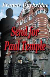 Send for Paul Temple