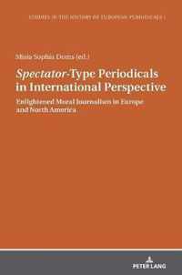 Spectator -Type Periodicals in International Perspective