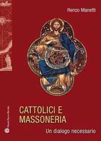 Cattolici E Massoneria