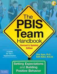 The Pbis Team Handbook: Setting Expectations and Building Positive Behavior