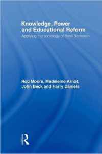 Knowledge, Power and Educational Reform