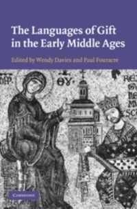 The Languages of Gift in the Early Middle Ages