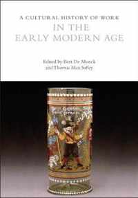 A Cultural History of Work in the Early Modern Age