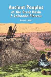 Ancient Peoples of the Great Basin and Colorado Plateau