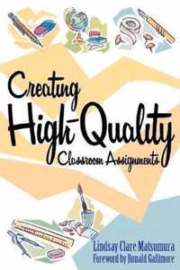 Creating High-Quality Classroom Assignments