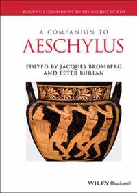 A Companion to Aeschylus