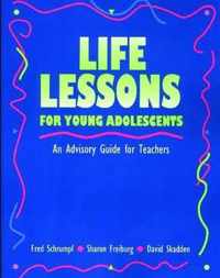 Life Lessons for Young Adolescents