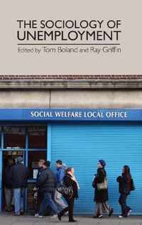 The Sociology of Unemployment