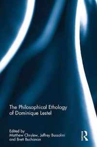 The Philosophical Ethology of Dominique Lestel