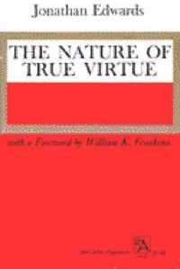 The Nature of True Virtue