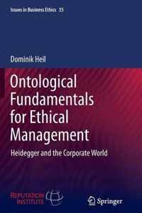 Ontological Fundamentals for Ethical Management