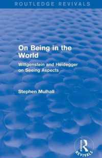 On Being in the World (Routledge Revivals)