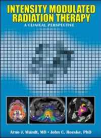 Intensity Modulated Radiation Therapy. A Clinical Perspective