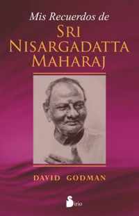 Mis Recuerdos de Sri Nisargadatta Maharaj