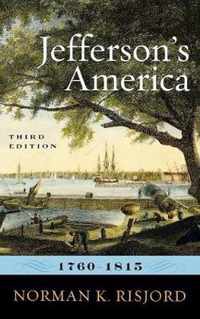 Jefferson's America, 1760-1815