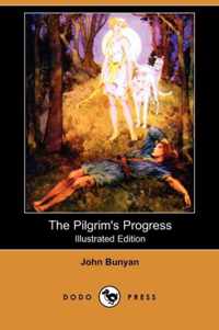 The Pilgrim's Progress (Illustrated Edition) (Dodo Press)
