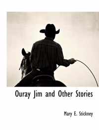 Ouray Jim and Other Stories